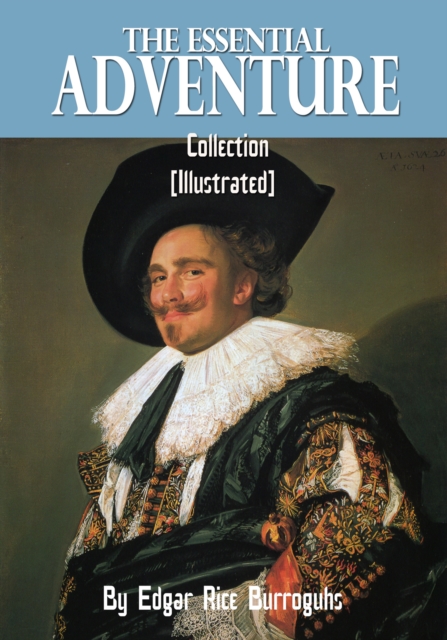Essential Adventure Collection (Illustrated)