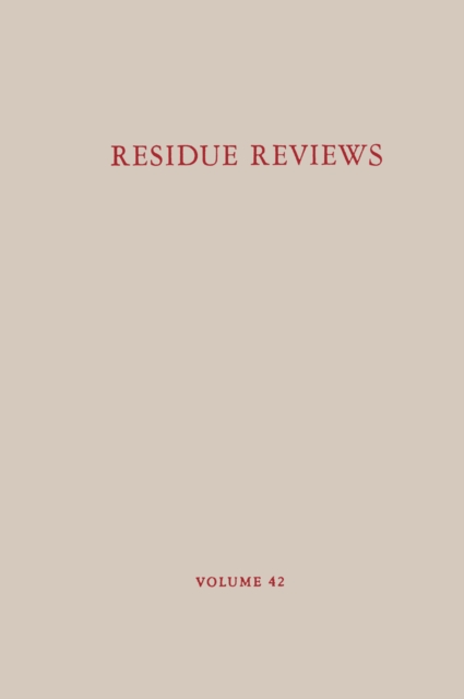 Residue Reviews/Ruckstands-Berichte