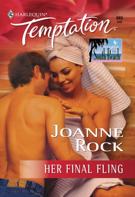 Her Final Fling (Mills & Boon Temptation)