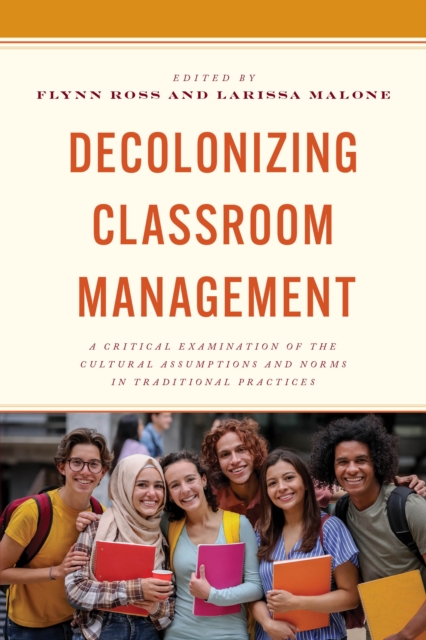 Decolonizing Classroom Management