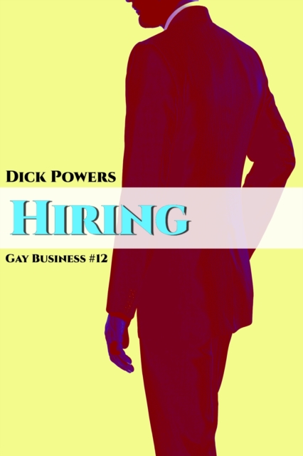 Hiring (Gay Business #12)