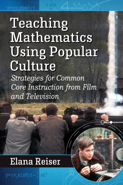 Teaching Mathematics Using Popular Culture