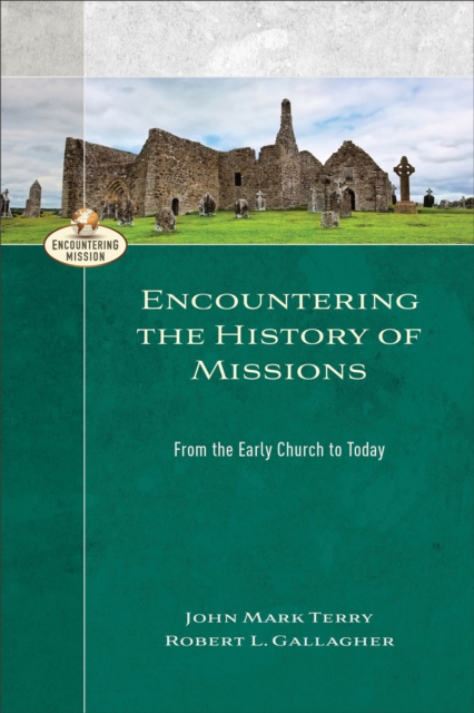 Encountering the History of Missions ()