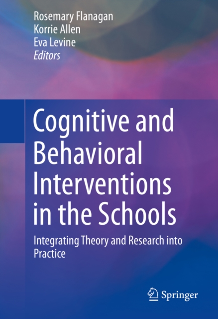 Cognitive and Behavioral Interventions in the Schools