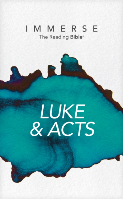 Immerse: Luke & Acts