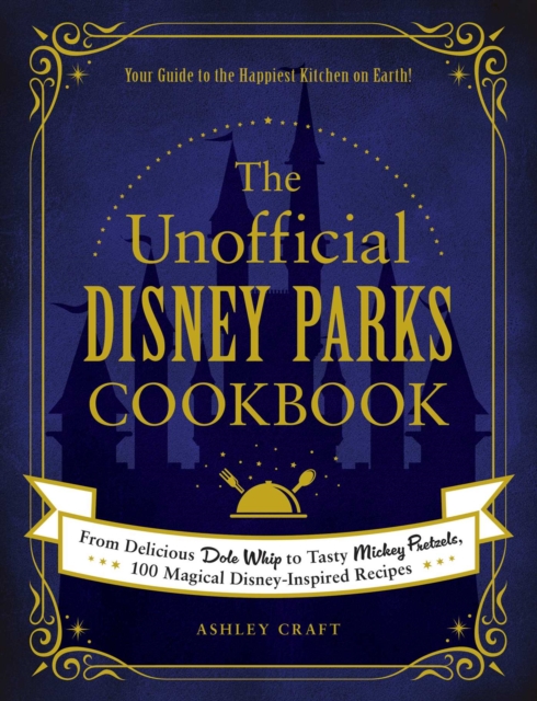 Unofficial Disney Parks Drink Recipe Book