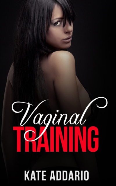 Vaginal Training