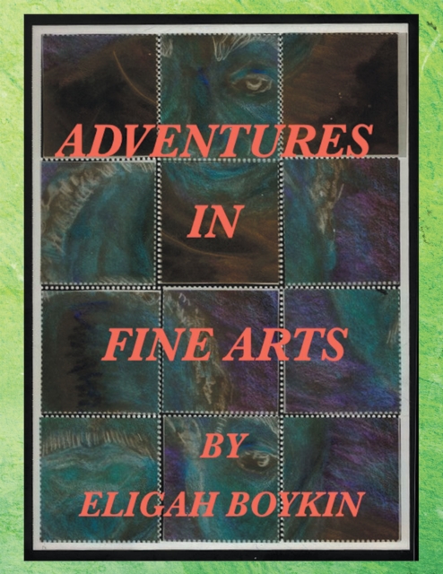 Adventures in Fine Arts
