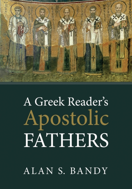Greek Reader's Apostolic Fathers