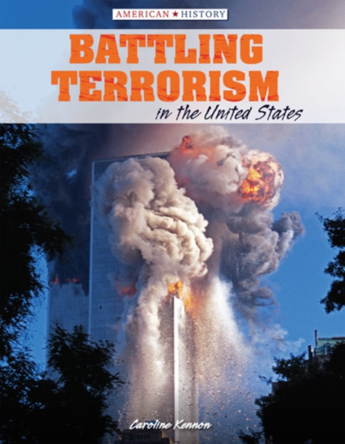 Battling Terrorism in the United States