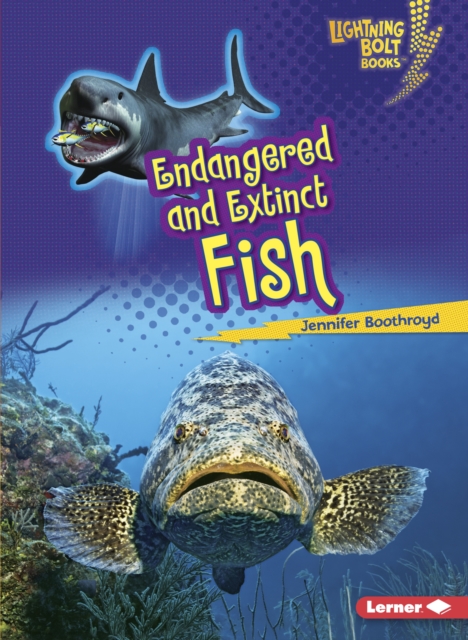 Endangered and Extinct Fish