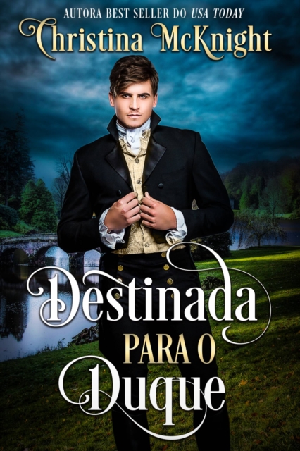 Destinada para o Duque