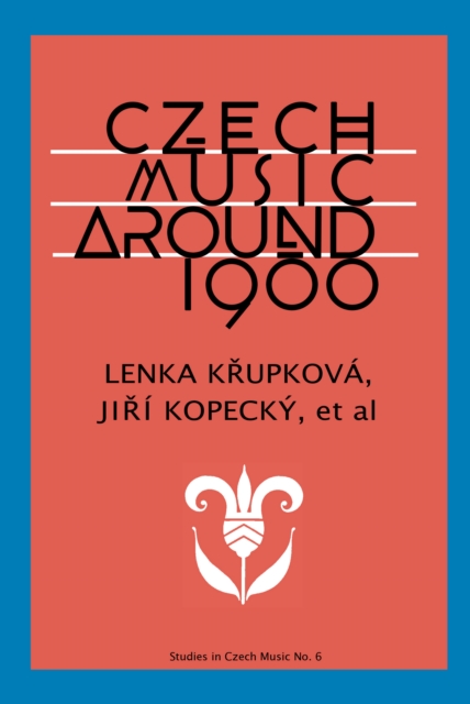Czech Music around 1900