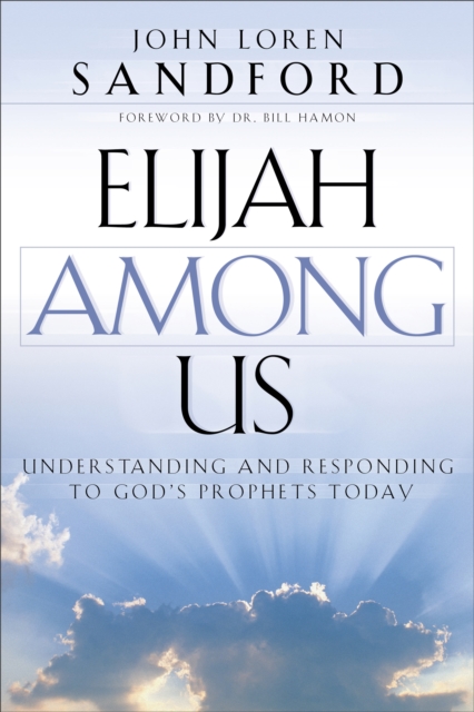 Elijah Among Us