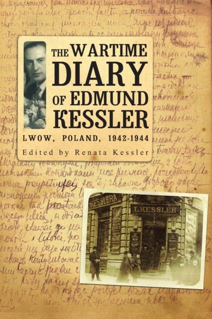 Wartime Diary Of Edmund Kessler