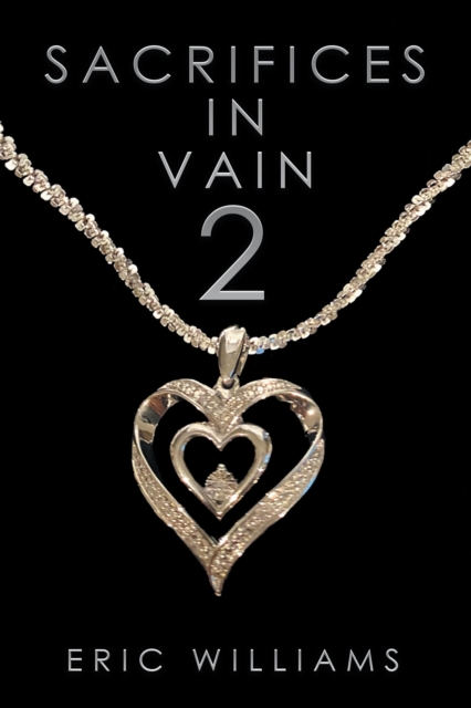 Sacrifices in Vain 2