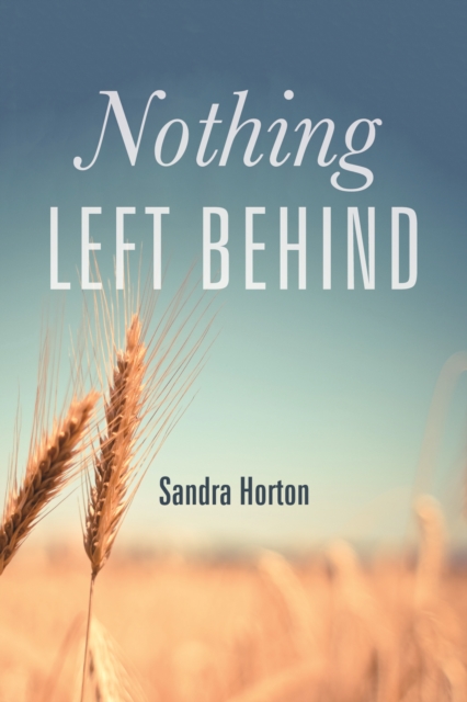 Nothing Left Behind