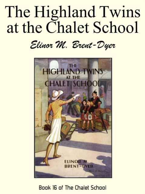Highland Twins at the Chalet School