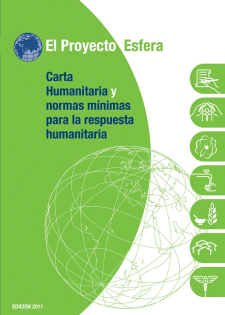 Carta Humanitaria y Normas Minimas de respuesta Humanitaria