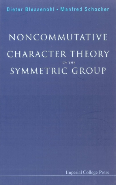 Noncommutative Character Theory Of The Symmetric Group