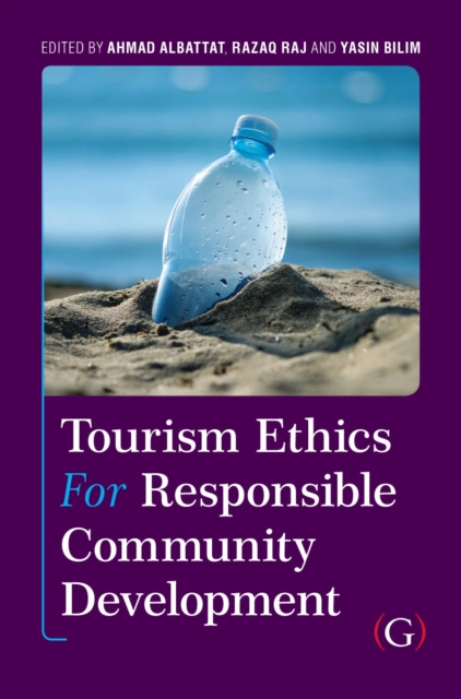 Tourism Ethics and Responsible Community Development