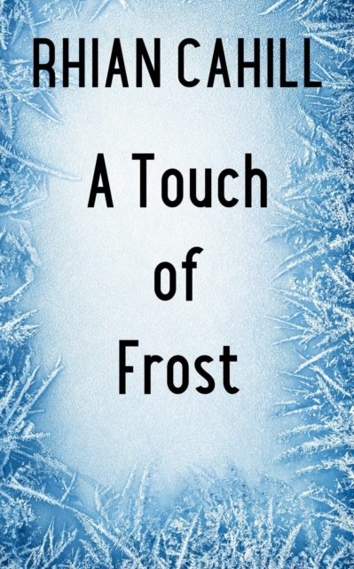 Touch of Frost