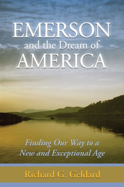 Emerson and the Dream of America