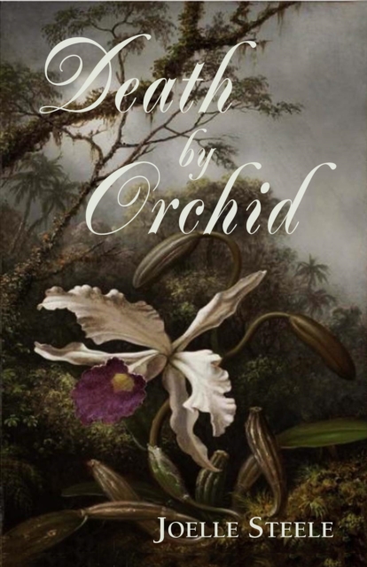 Death by Orchid