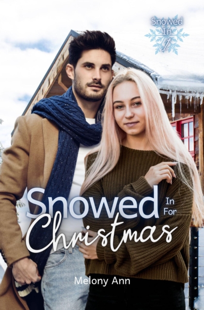 Snowed In For Christmas