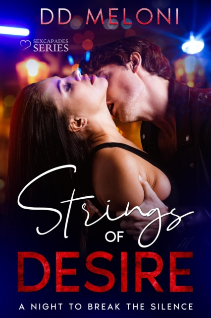 Strings of Desire