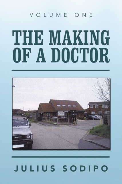 Making of a Doctor