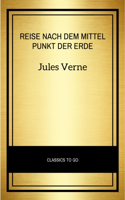 Reise nach dem Mittelpunkt der Erde