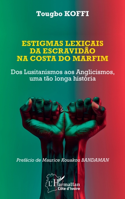 Estigmas lexicais da escravidao na costa do marfim