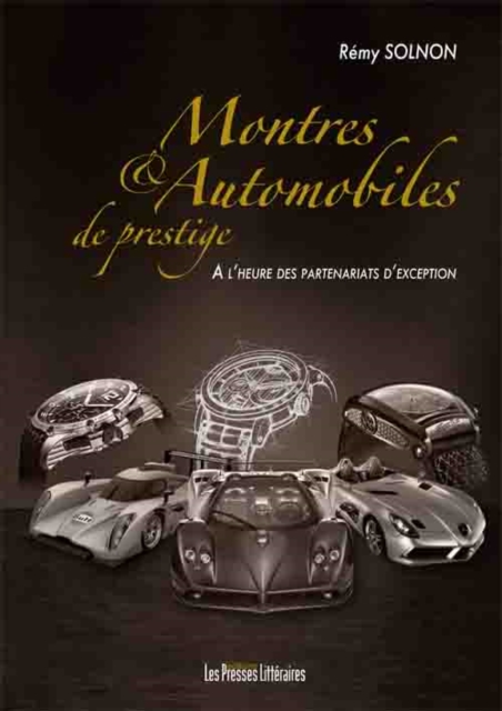Montres et automobiles de prestige