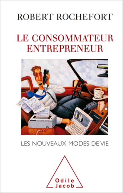 Le Consommateur entrepreneur
