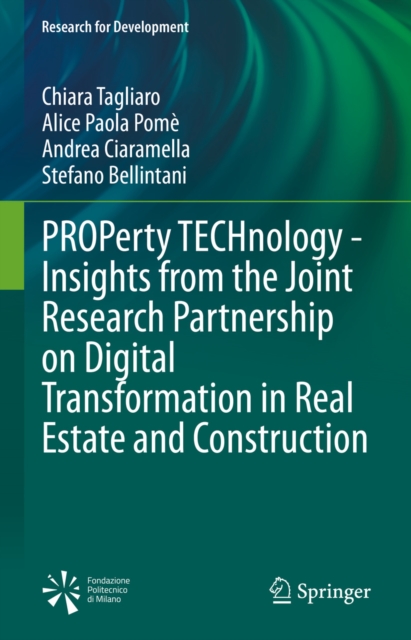 PROPerty TECHnology - Insights from the Joint Research Partnership on Digital Transformation in Real Estate and Construction