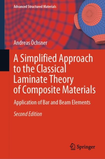 Simplified Approach to the Classical Laminate Theory of Composite Materials