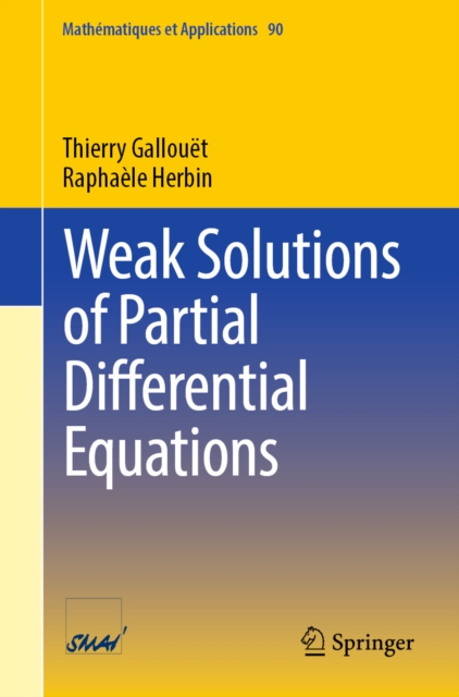 Weak Solutions of Partial Differential Equations