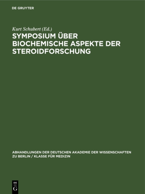 Symposium uber biochemische Aspekte der Steroidforschung