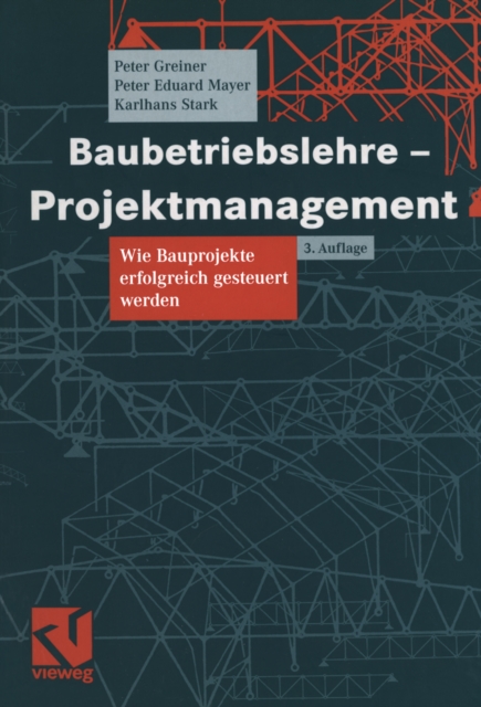 Baubetriebslehre - Projektmanagement