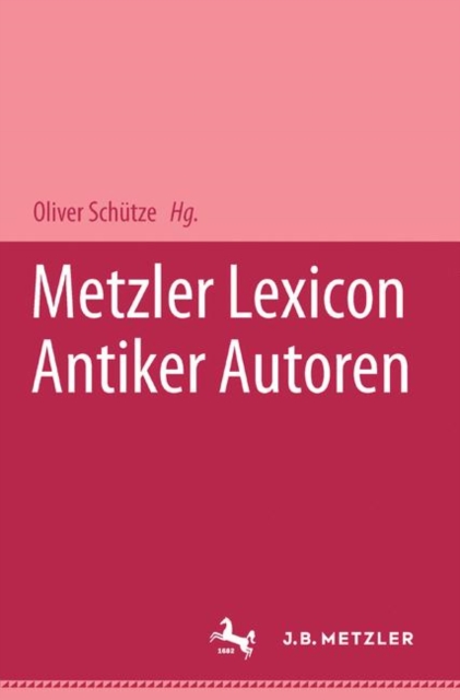 Metzler Lexikon antiker Autoren