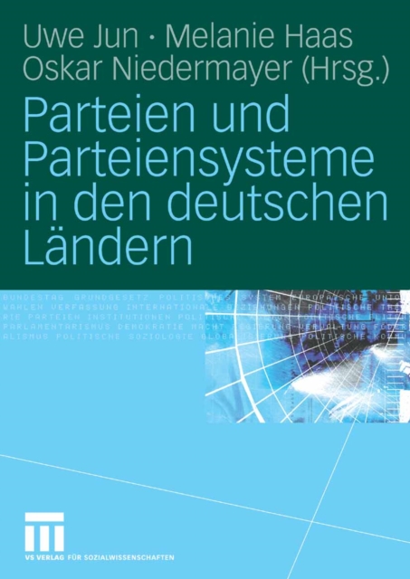 Parteien und Parteiensysteme in den deutschen Ländern