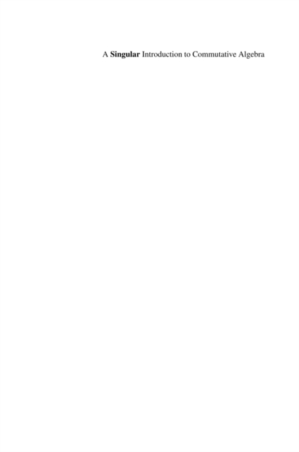 Singular Introduction to Commutative Algebra