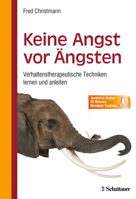 Keine Angst vor Ängsten