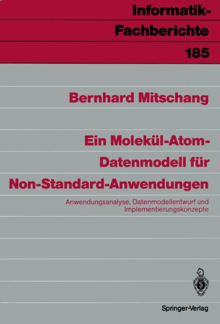 Ein Molekül-Atom-Datenmodell für Non-Standard-Anwendungen