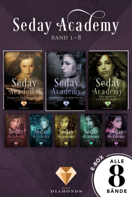 Sammelband der romantischen Fantasy-Serie »Seday Academy« Band 1-8 (Seday Academy)