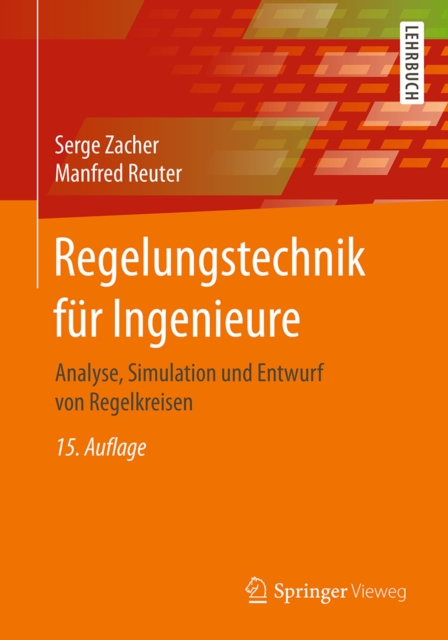 Regelungstechnik für Ingenieure