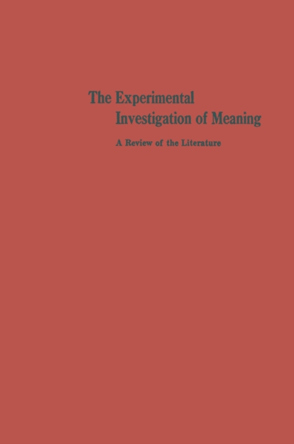Experimental Investigation of Meaning