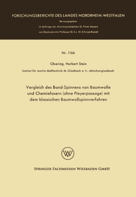 Vergleichende Untersuchungen an Streichgarnen, die mit der Ringspinnmaschine und mit dem Selfaktor ausgesponnen wurden