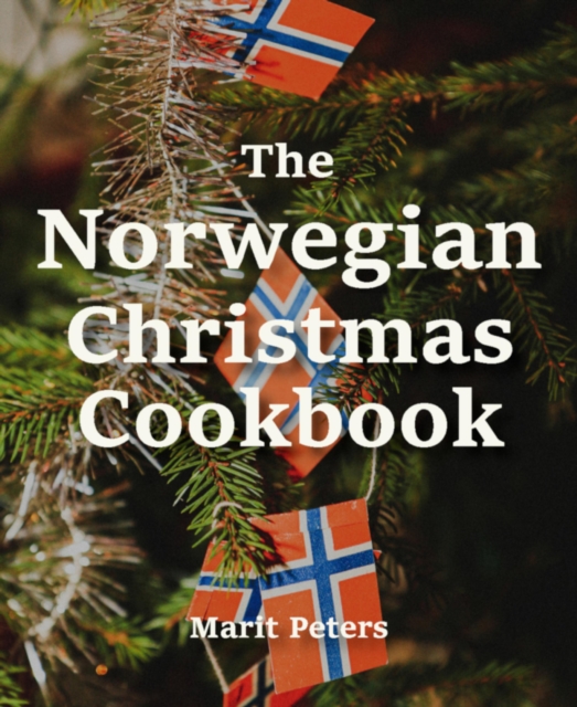 Norwegian Christmas Cookbook